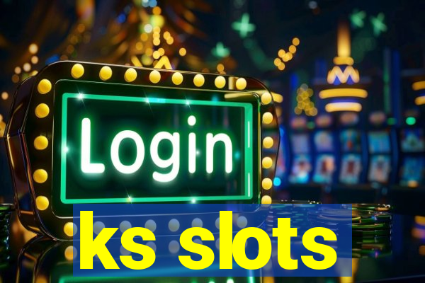 ks slots